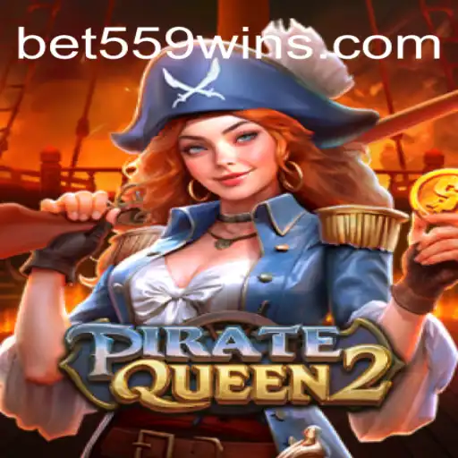 PirateQueen2: A Revolutionary Gaming Adventure with Bet559